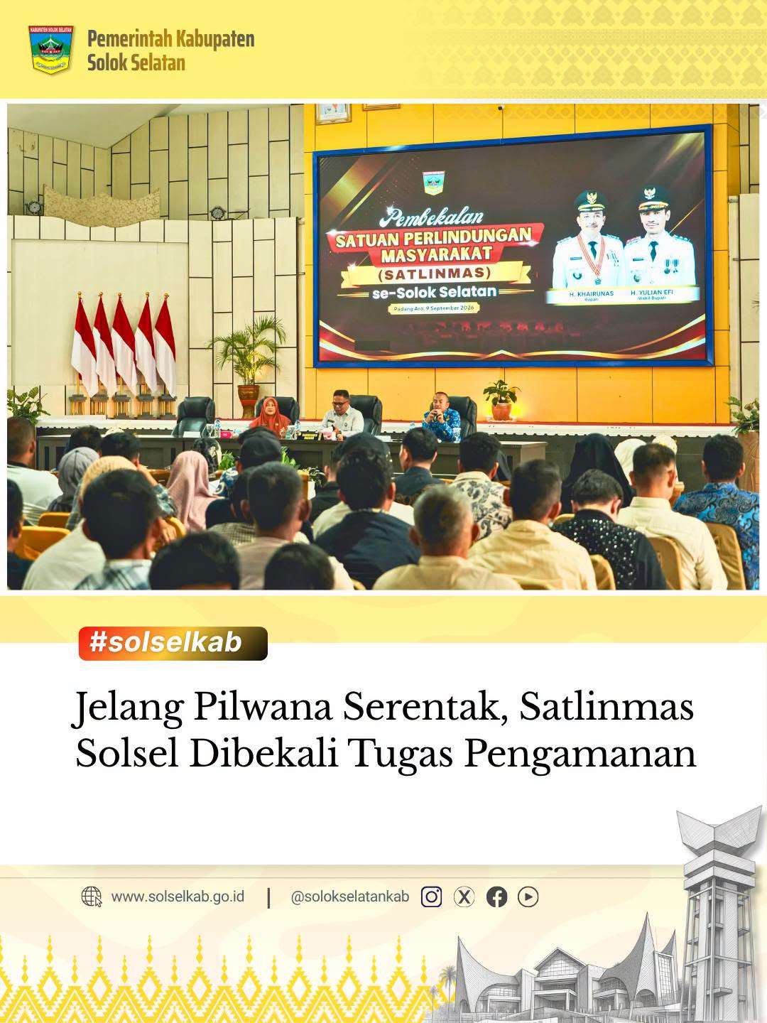 Apel Kesiapsiagaan dan Pembekalan Tugas Pengamanan Satlinmas Solok Selatan